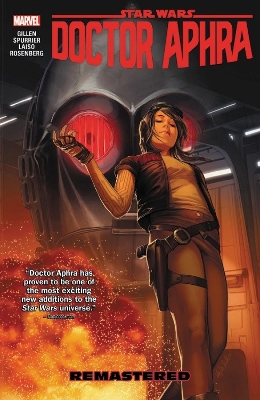 Star Wars: Doctor Aphra Vol. 3 - Remastered book