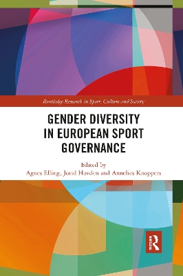 Gender Diversity in European Sport Governance by Agnes Elling