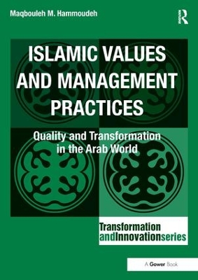 Islamic Values and Management Practices by Maqbouleh M. Hammoudeh