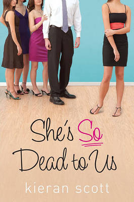 She's So Dead to Us book