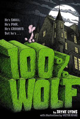 100% Wolf by Jayne Lyons