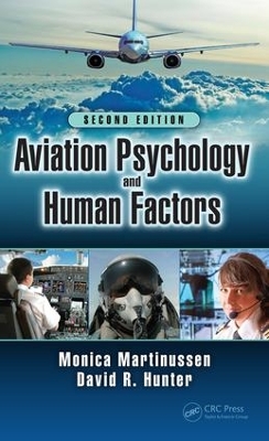 Aviation Psychology and Human Factors, Second Edition book