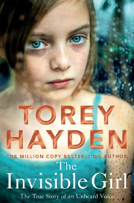 The Invisible Girl: The True Story of an Unheard Voice book