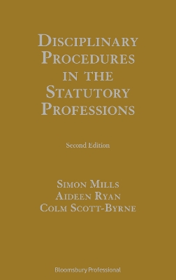 Disciplinary Procedures in the Statutory Professions book