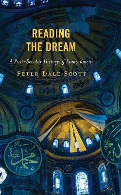 Reading the Dream: A Post-Secular History of Enmindment book