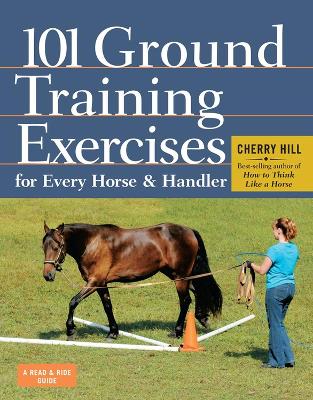 101 Ground Training Execises for Every Horse & Handler book