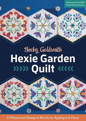 Hexie Garden Quilt book