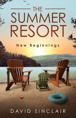 The Summer Resort: New Beginnings book