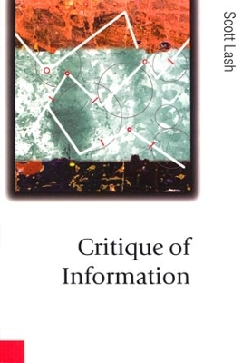 Critique of Information by Scott M Lash