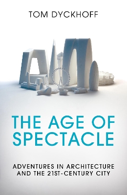 Age of Spectacle book