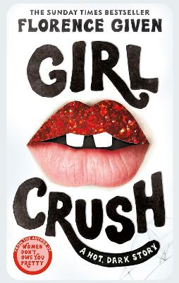 Girlcrush: The #1 Sunday Times Bestseller book