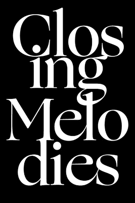 Closing Melodies book