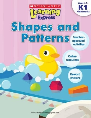 Learning Express: Shapes and Patterns Level K1 book