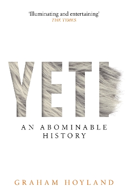 Yeti: An Abominable History by Graham Hoyland