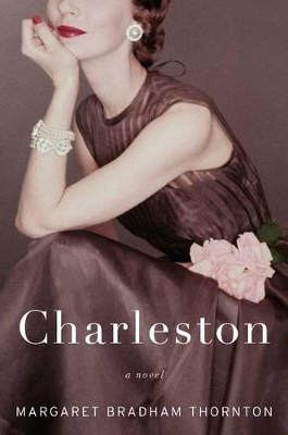 Charleston by Margaret Bradham Thornton