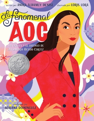 La Fenomenal Aoc: Las Raíces Y El Ascenso de Alexandria Ocasio-Cortez, Phenomenal Aoc (Spanish Edition) book