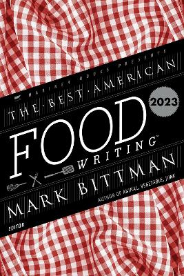 The Best American Food Writing 2023 book