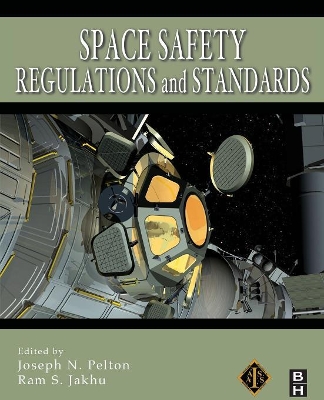 Space Safety Regulations and Standards book