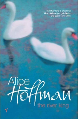 River King by Alice Hoffman