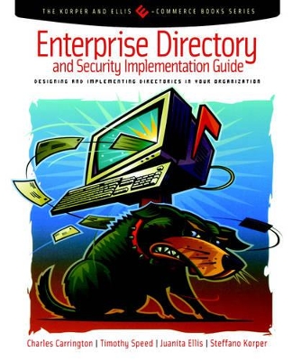 Enterprise Directory and Security Implementation Guide book