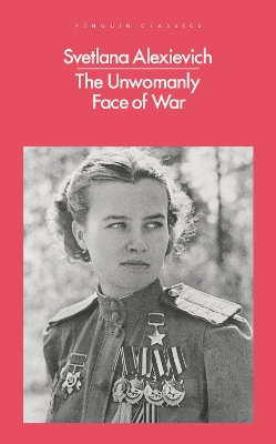 The Unwomanly Face of War book