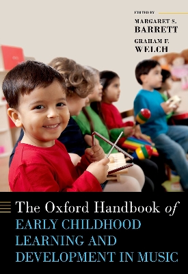 The Oxford Handbook of Early Childhood Learning and Development in Music book