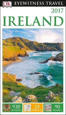 DK Eyewitness Travel Guide Ireland by DK Eyewitness