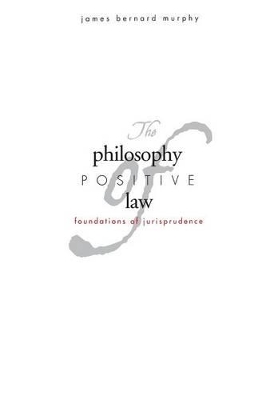 Philosophy of Positive Law book