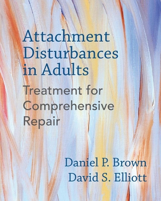 Attachment Disturbances in Adults book