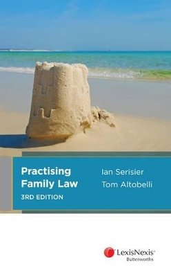 Practising Family Law by I Serisier