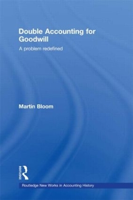 Double Accounting for Goodwill by Martin Bloom