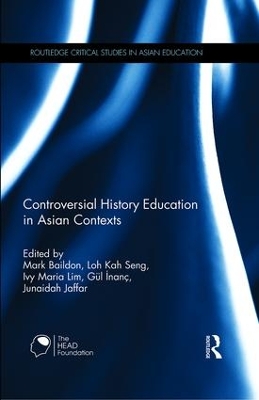 Controversial History Education in Asian Contexts book