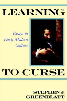 Learning to Curse by Stephen Greenblatt