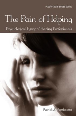 The Pain of Helping by Patrick J. Morrissette