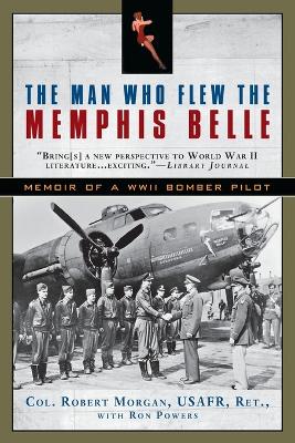 Man Who Flew the Memphis Belle book