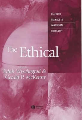 The Ethical by Edith Wyschogrod