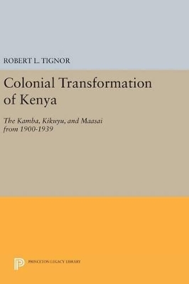 Colonial Transformation of Kenya book