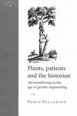 Plants, Patients and the Historian book