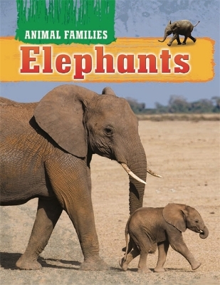 Animal Families: Elephants book