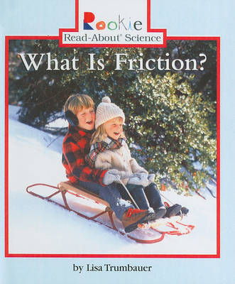 What Is Friction? book