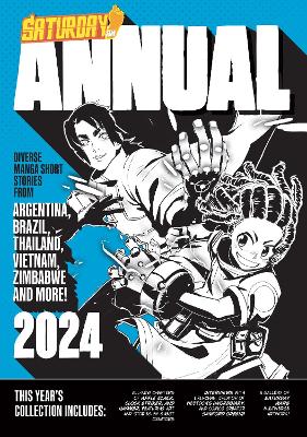 Saturday AM Annual 2024: A Celebration of Original Diverse Manga-Inspired Short Stories from Around the World: Volume 2 book