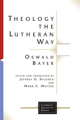 Theology the Lutheran Way book