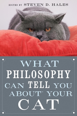 What Philosophy Can Tell You about Your Cat book