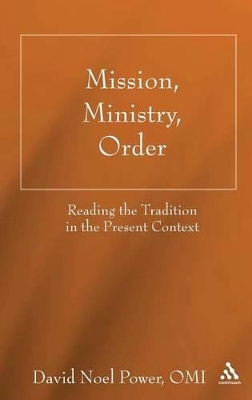 Mission, Ministry, Order book