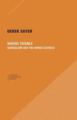 Making Trouble - Surrealism and the Human Sciences book