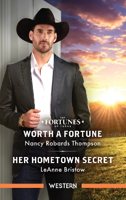 Worth A Fortune/Her Hometown Secret book