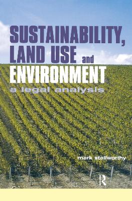 Sustainability Land Use and the Environment book