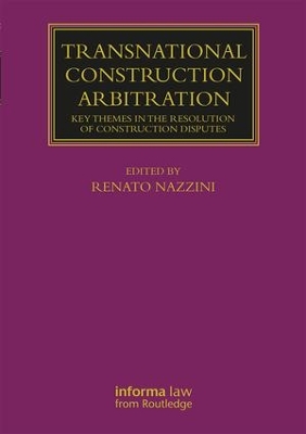 Transnational Construction Arbitration book