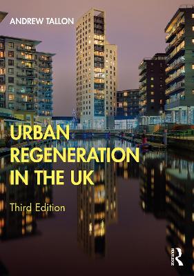 Urban Regeneration in the UK book