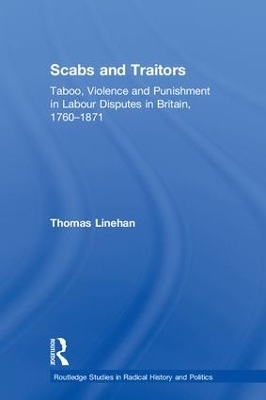 Scabs and Traitors by Thomas Linehan